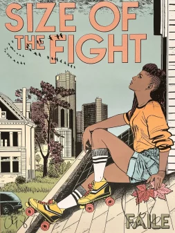 Size Of The Fight by Faile